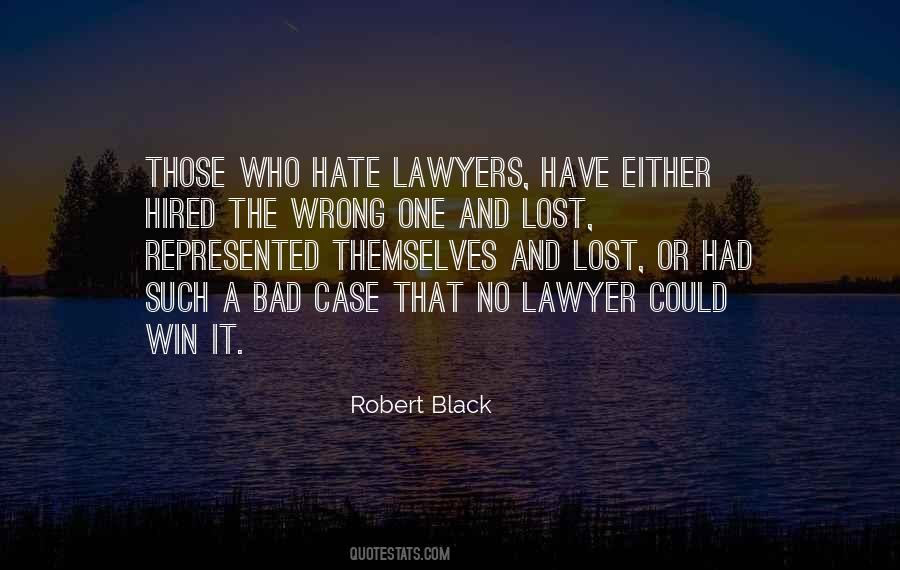 Robert Black Quotes #1659696