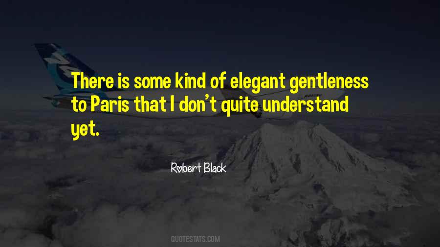 Robert Black Quotes #1835887