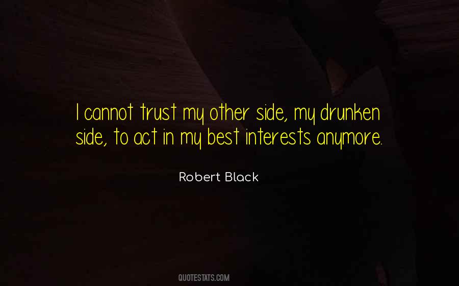 Robert Black Quotes #1859745