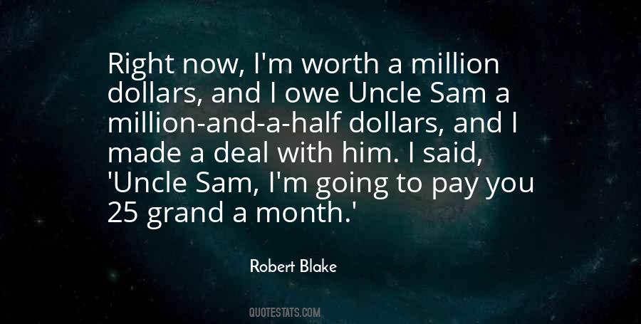 Robert Blake Quotes #623888