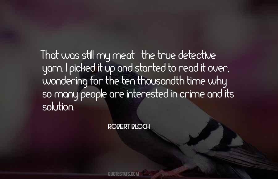 Robert Bloch Quotes #1365031