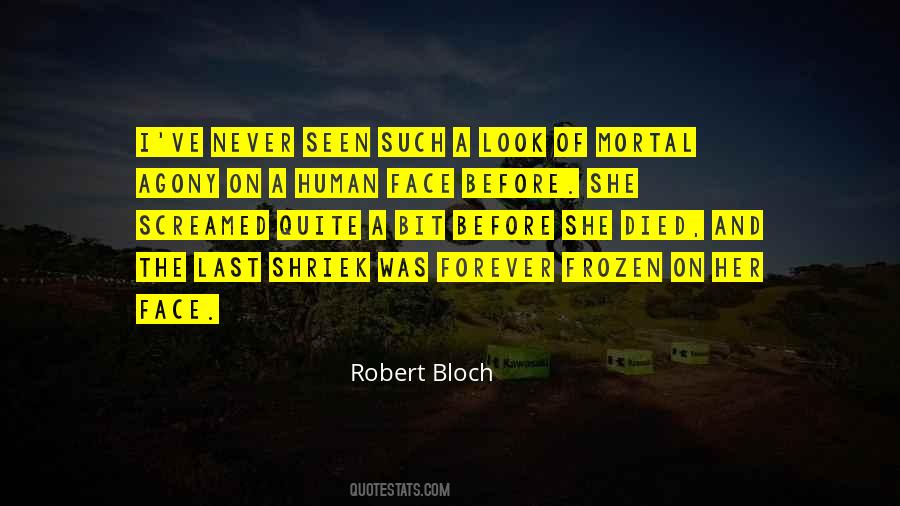 Robert Bloch Quotes #1486006