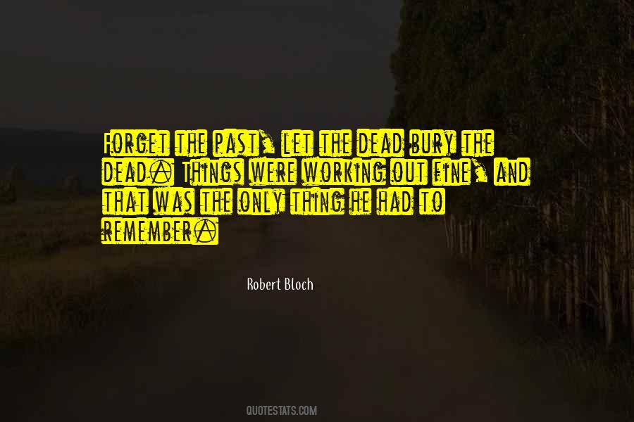 Robert Bloch Quotes #306240
