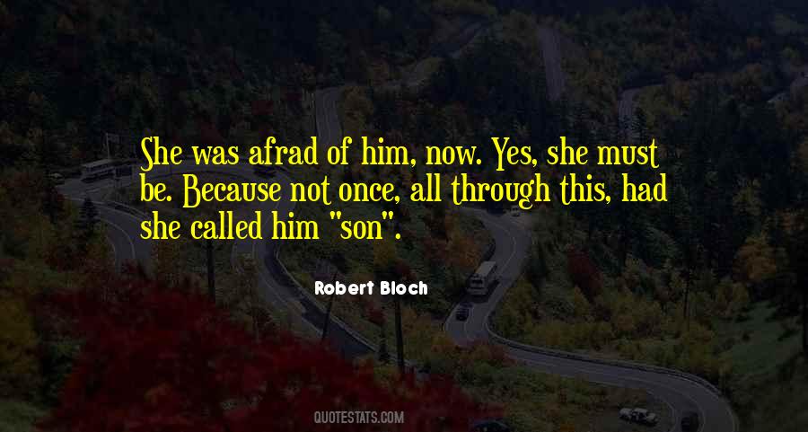 Robert Bloch Quotes #926382