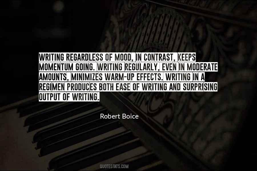 Robert Boice Quotes #582628 Robert Boice Quotes #582628