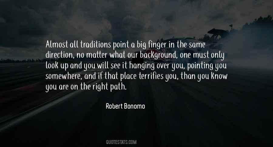 Robert Bonomo Quotes #142196