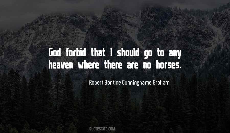 Robert Bontine Cunninghame Graham Quotes #386475