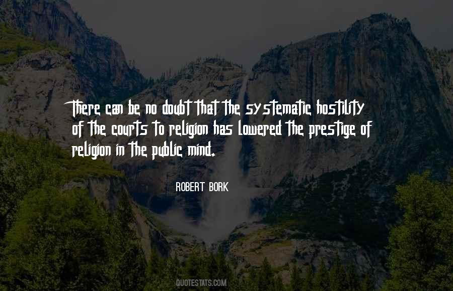 Robert Bork Quotes #1063456
