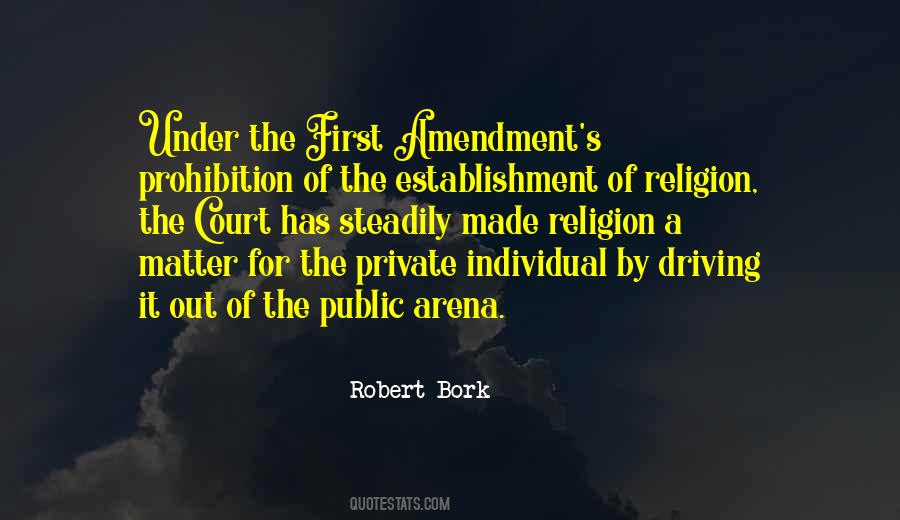 Robert Bork Quotes #1227457
