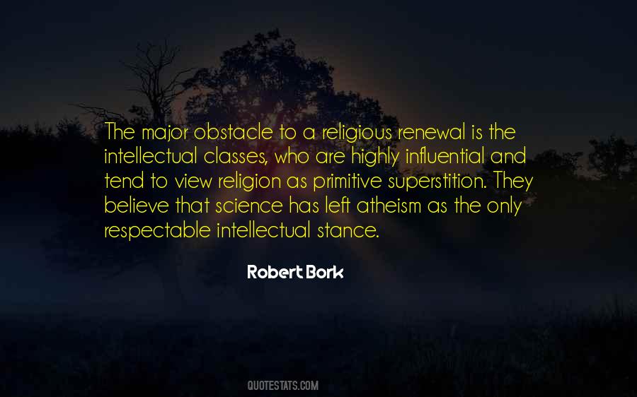 Robert Bork Quotes #479883