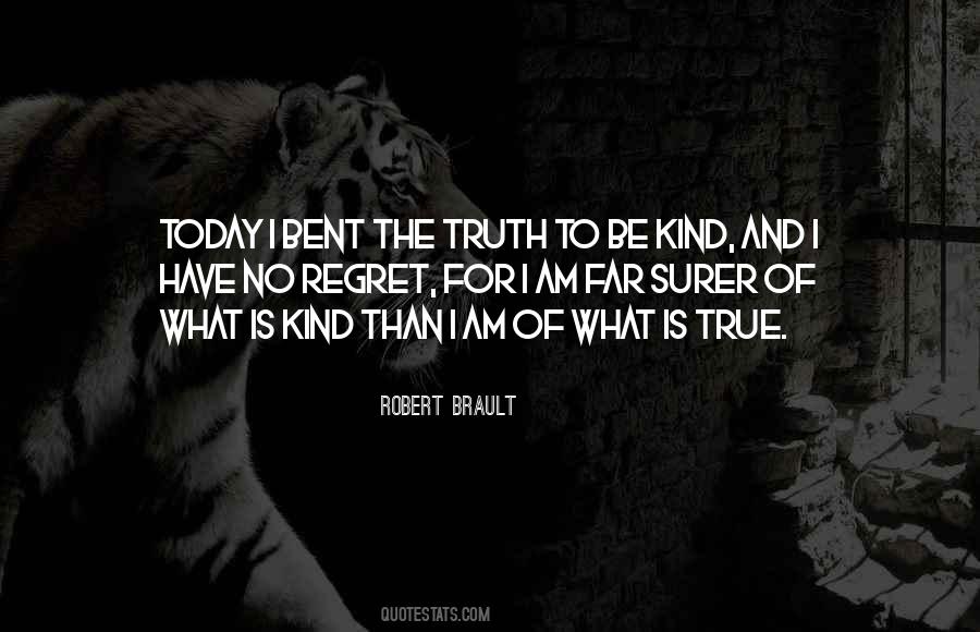 Robert Brault Quotes #1131676