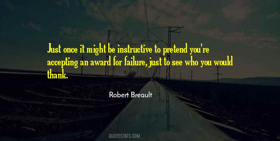 Robert Breault Quotes #1815482