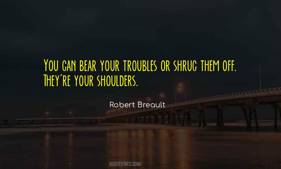 Robert Breault Quotes #540876