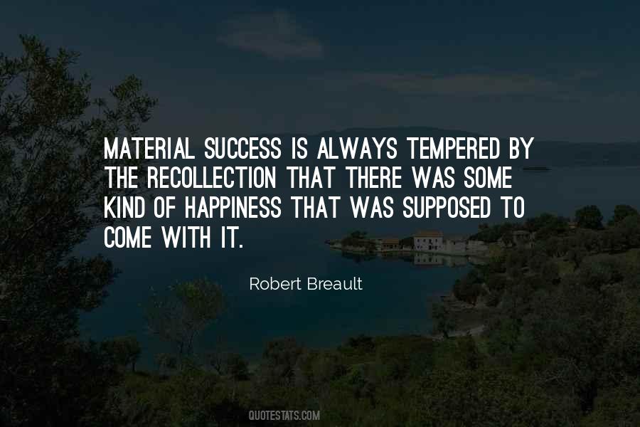 Robert Breault Quotes #562681