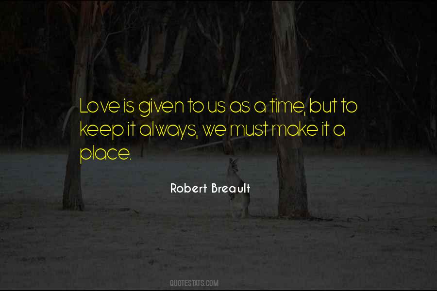 Robert Breault Quotes #65594