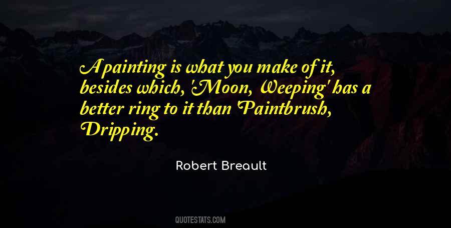 Robert Breault Quotes #906560