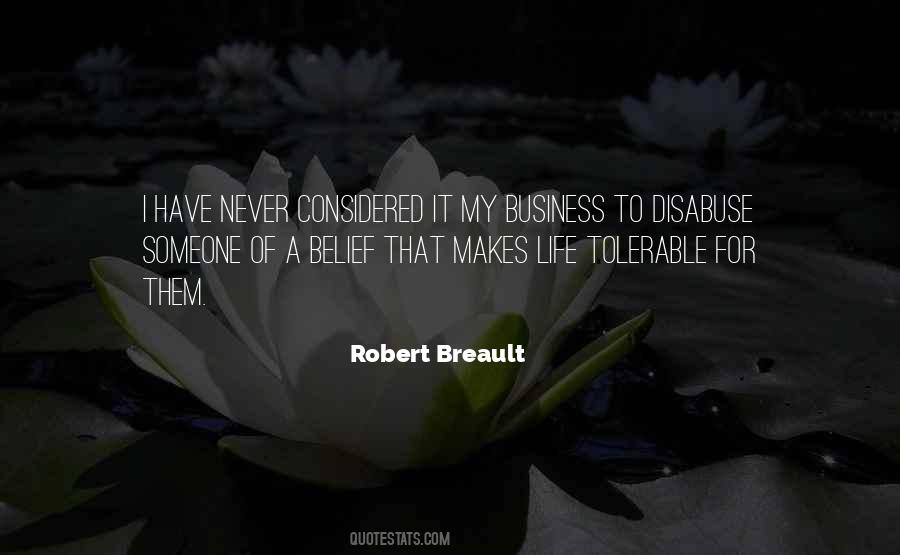 Robert Breault Quotes #993253