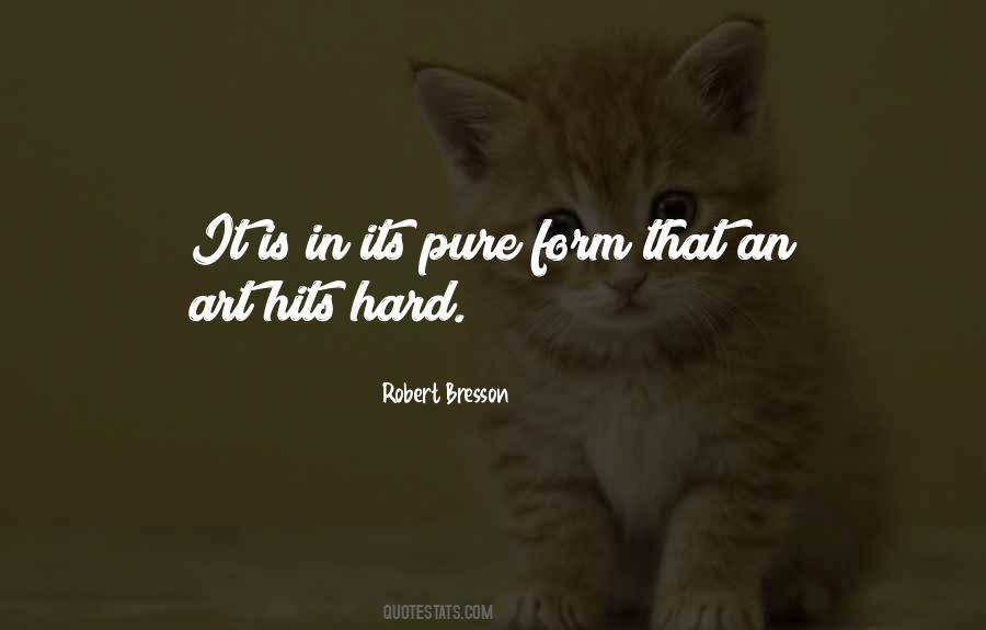 Robert Bresson Quotes #1317448