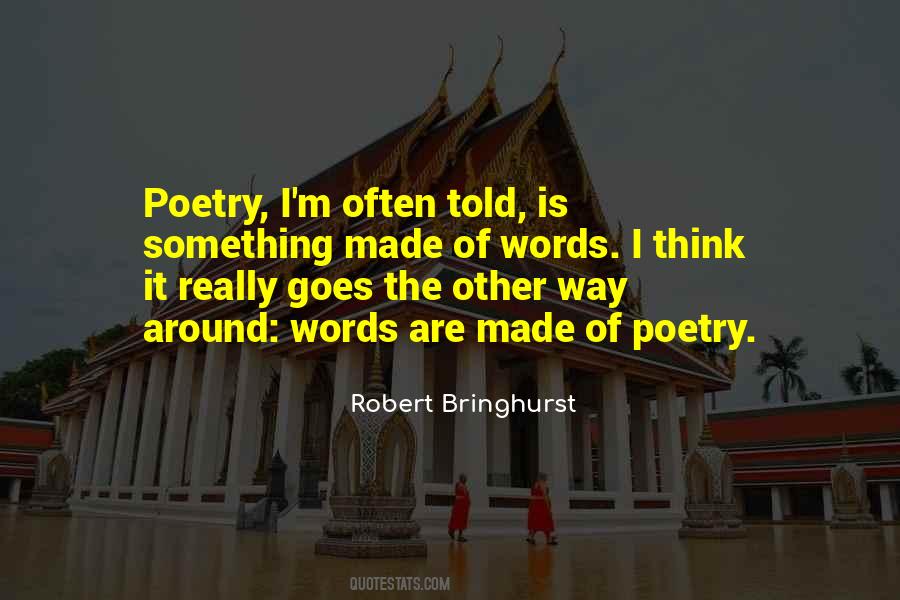 Robert Bringhurst Quotes #375969