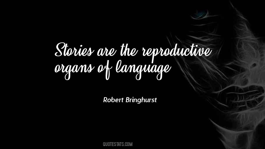 Robert Bringhurst Quotes #98642