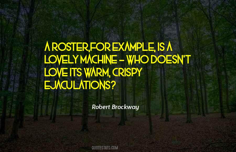 Robert Brockway Quotes #495004