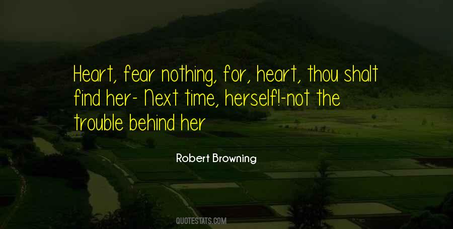 Robert Browning Quotes #1342662