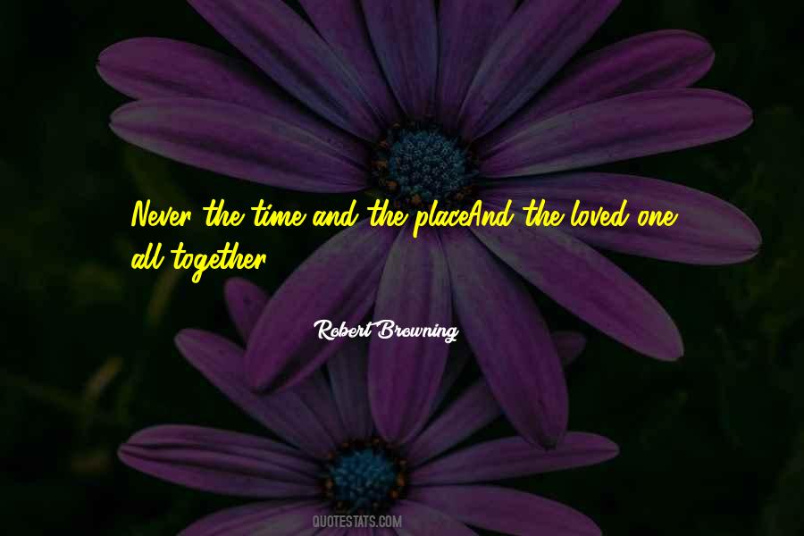 Robert Browning Quotes #1426738