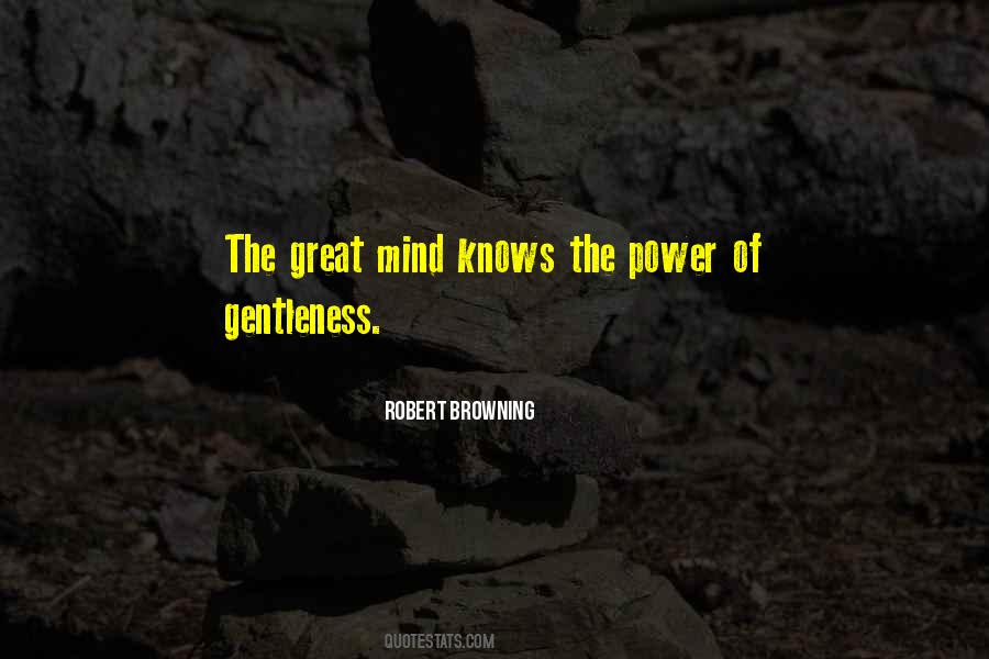 Robert Browning Quotes #1514310