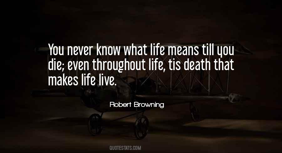 Robert Browning Quotes #862459