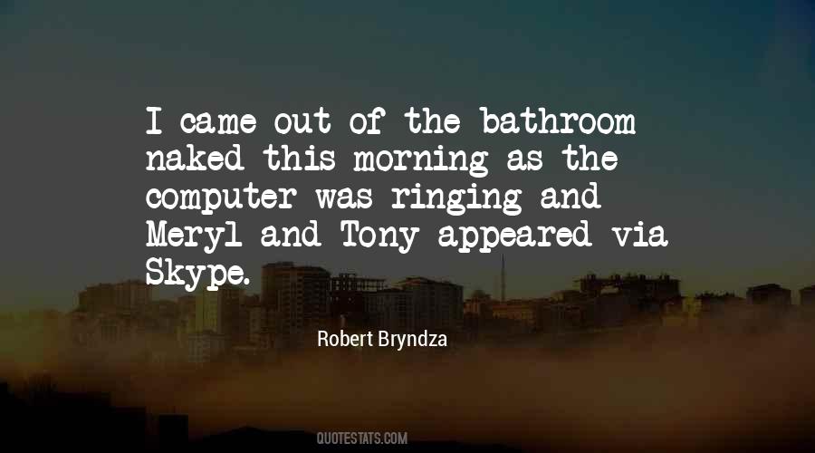 Robert Bryndza Quotes #1408902