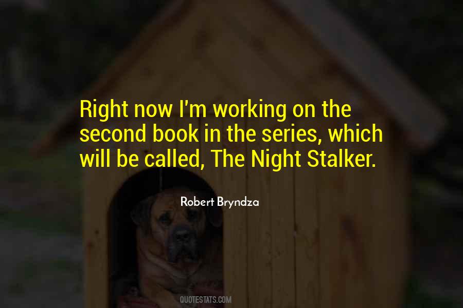 Robert Bryndza Quotes #1563551