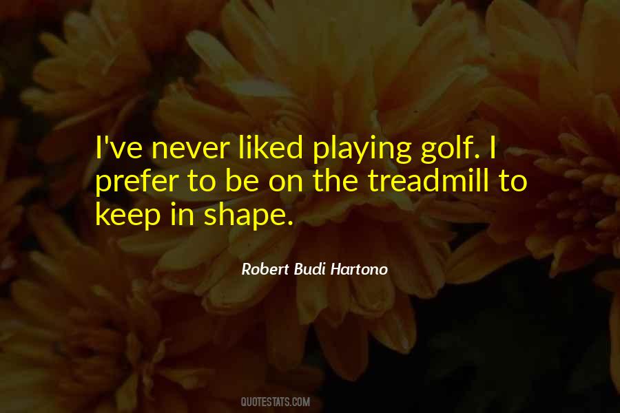 Robert Budi Hartono Quotes #1130971