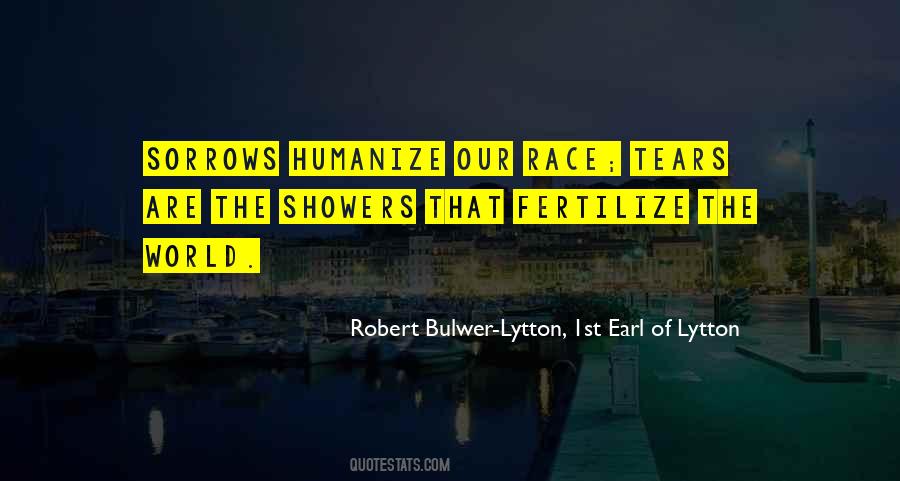 Robert Bulwer-Lytton, 1st Earl Of Lytton Quotes #1395758