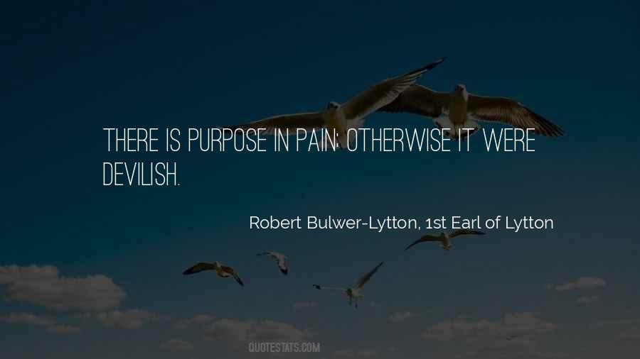 Robert Bulwer-Lytton, 1st Earl Of Lytton Quotes #518617