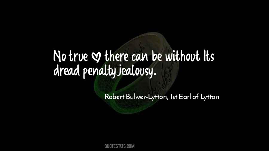 Robert Bulwer-Lytton, 1st Earl Of Lytton Quotes #764163