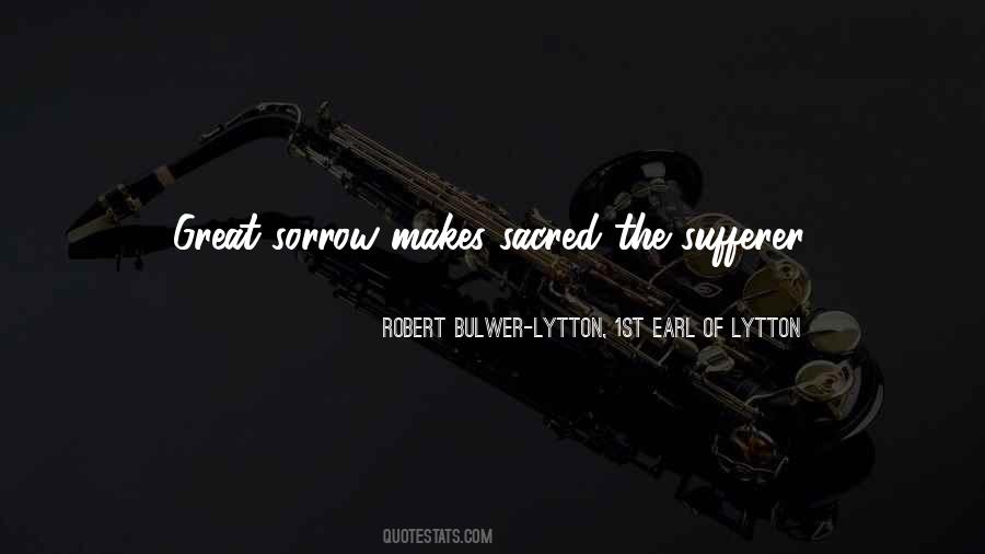 Robert Bulwer-Lytton, 1st Earl Of Lytton Quotes #871775