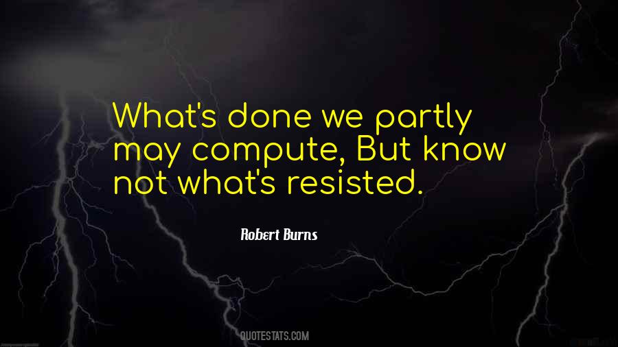 Robert Burns Quotes #505804