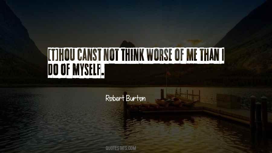 Robert Burton Quotes #716454
