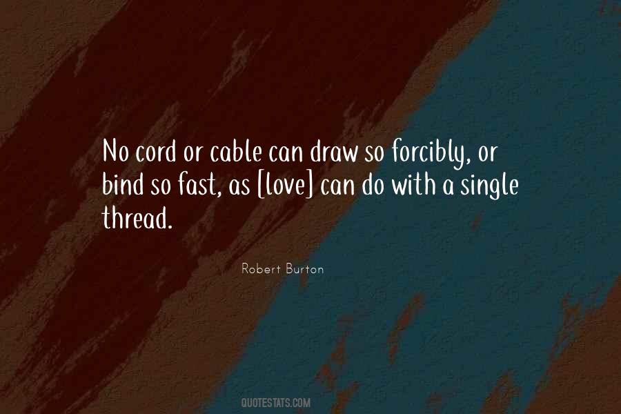 Robert Burton Quotes #733440