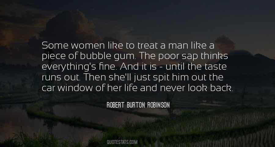 Robert Burton Robinson Quotes #1141605