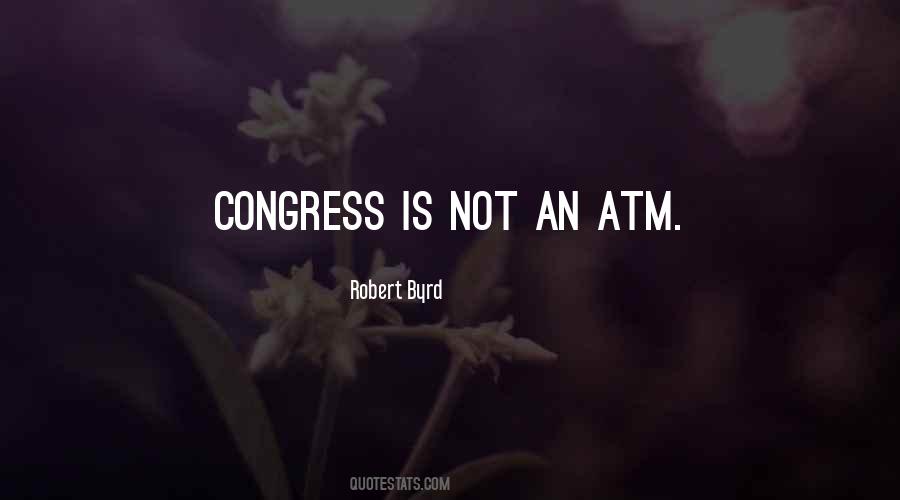 Robert Byrd Quotes #1236827