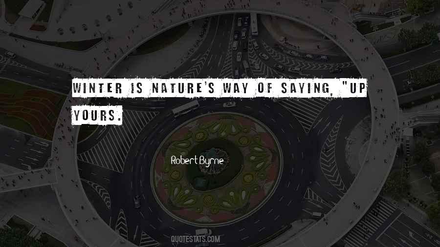 Robert Byrne Quotes #464740