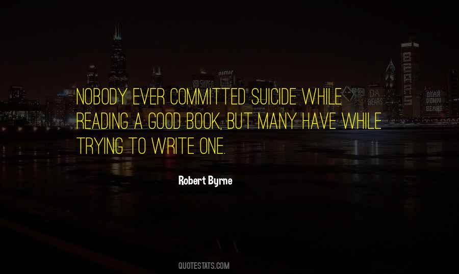 Robert Byrne Quotes #790079