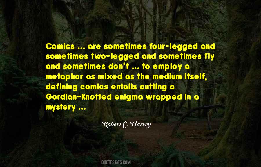 Robert C. Harvey Quotes #1767747 Robert C. Harvey Quotes #1767747