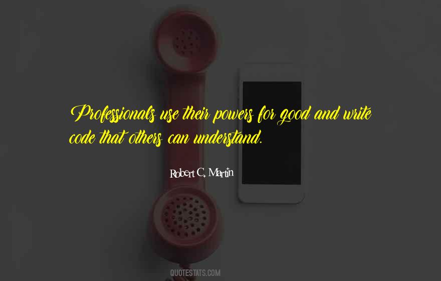 Robert C. Martin Quotes #1213053