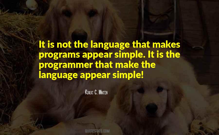 Robert C. Martin Quotes #1694971
