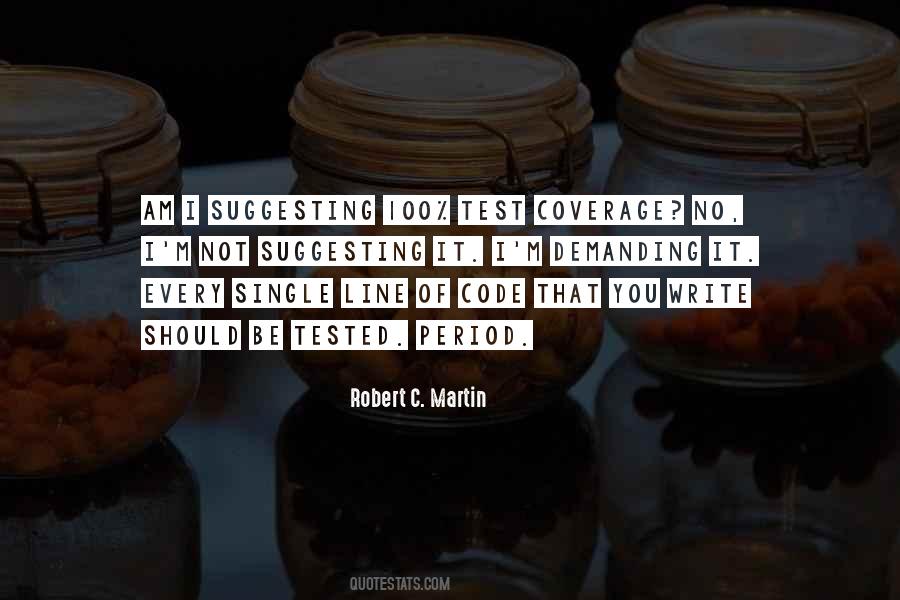 Robert C. Martin Quotes #613064