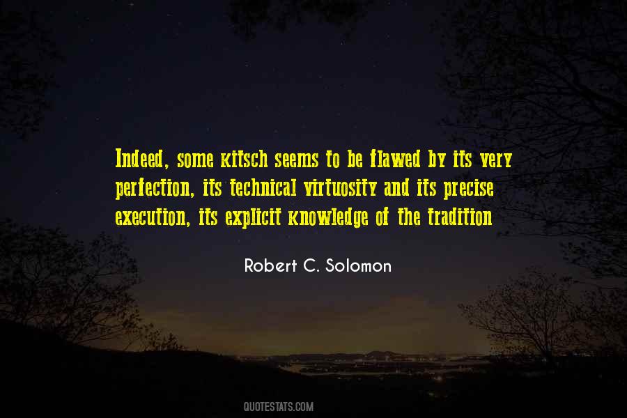 Robert C. Solomon Quotes #1471218
