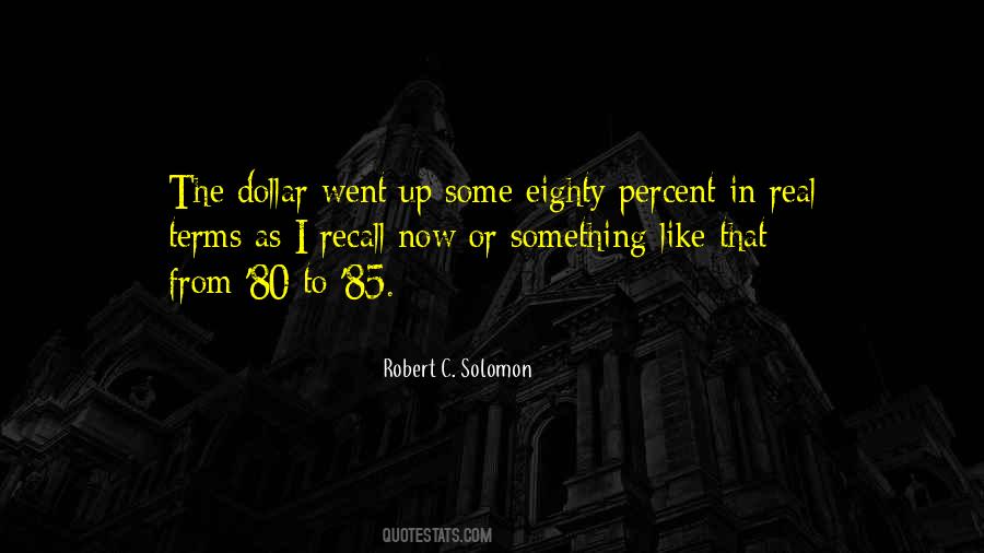 Robert C. Solomon Quotes #1516516