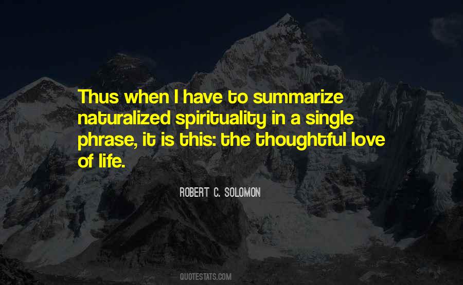 Robert C. Solomon Quotes #205166